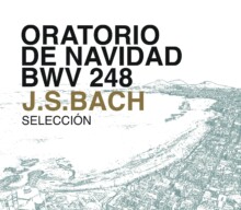 Oratorio de Navidad (selección) – Johann Sebastian Bach