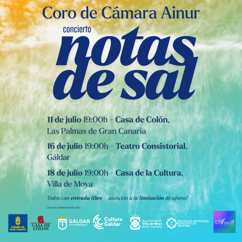 El Coro de Cámara Ainur presentará este mes de julio el concierto “Notas de sal”, una propuesta musical que invita al público a emprender un viaje sonoro de ida y vuelta entre Canarias, Cuba y Sudamérica. El ciclo ofrecerá tres citas en Gran Canaria: 11 de julio, a las 19:00 horas, en la Casa de Colón de Las Palmas de Gran Canaria; 16 de julio, a la misma hora, en el Teatro Consistorial de Gáldar; y 18 de julio, también a las 19:00 horas, en la Casa de la Cultura de Villa de Moya. La entrada será libre en los tres casos, con atención a la limitación de aforos.